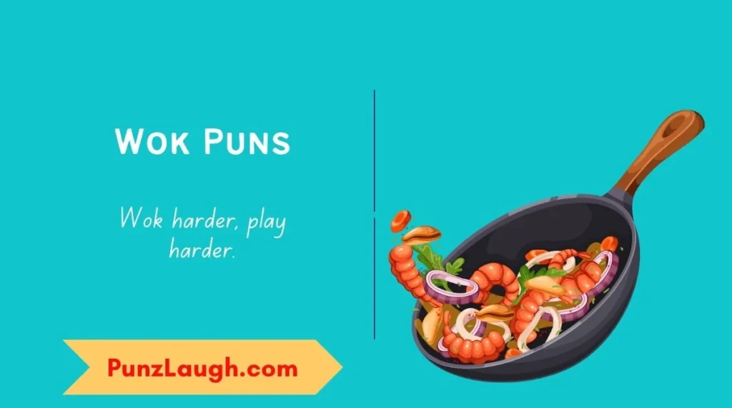 Wok Puns
