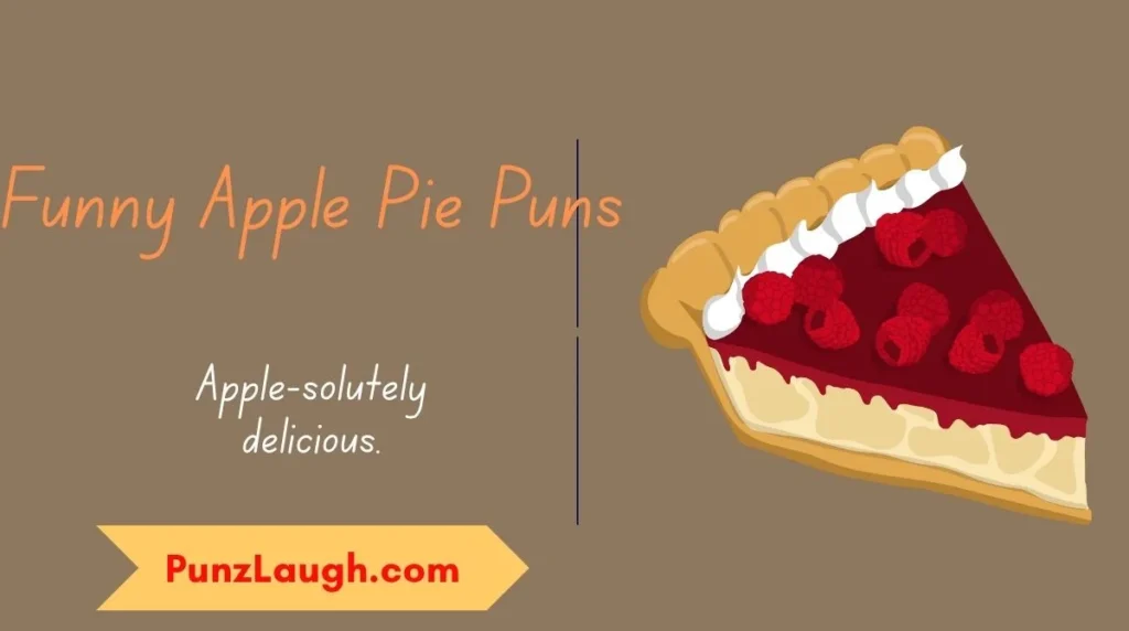 Funny Apple Pie Puns