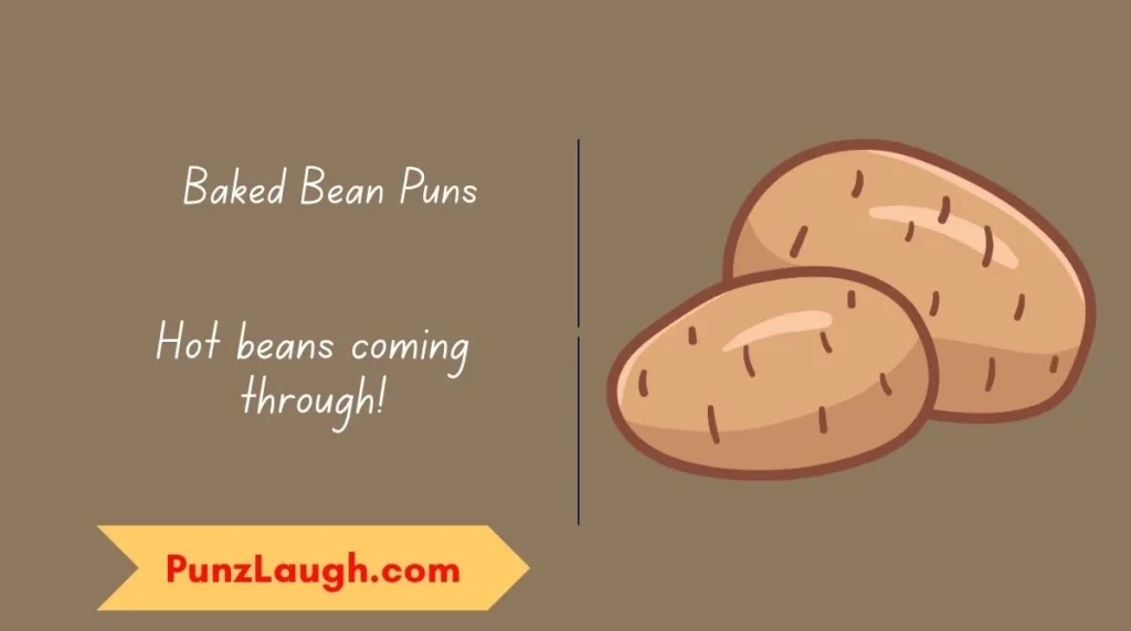 Baked Bean Puns