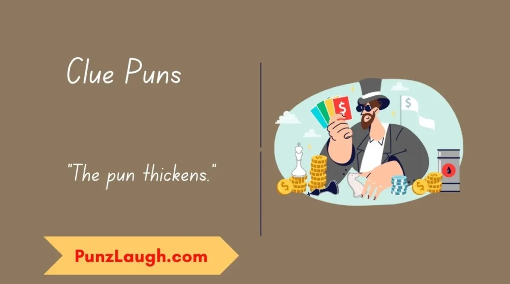 Clue Puns