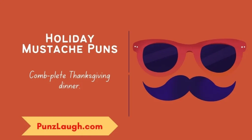 Holiday Mustache Puns
