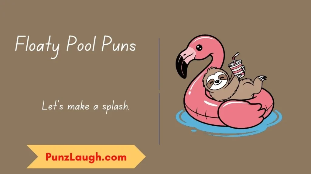 Floaty Pool Puns