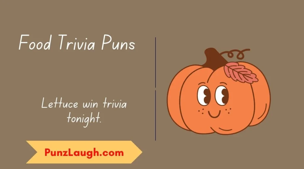 Food Trivia Puns