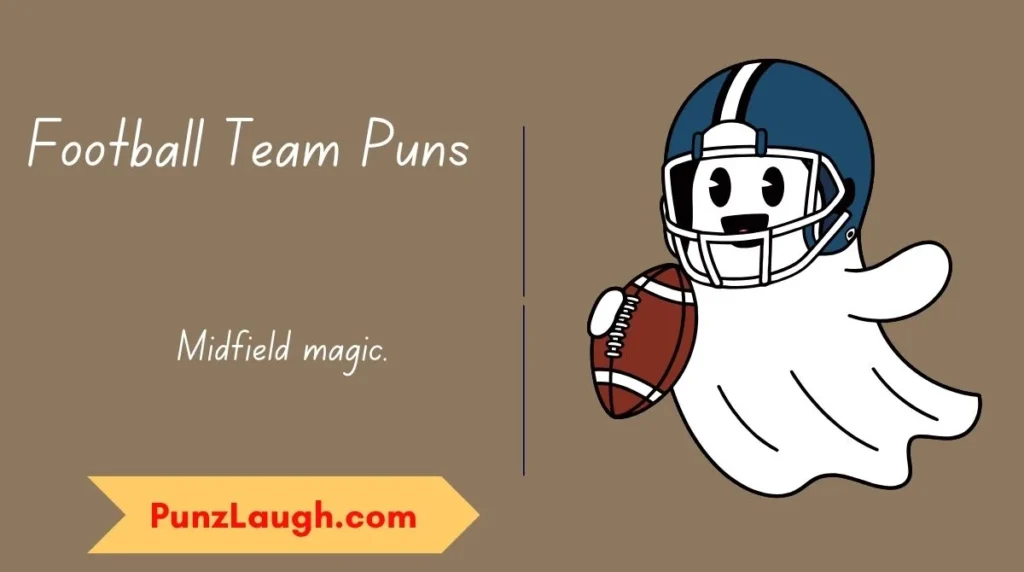 Football Team Puns