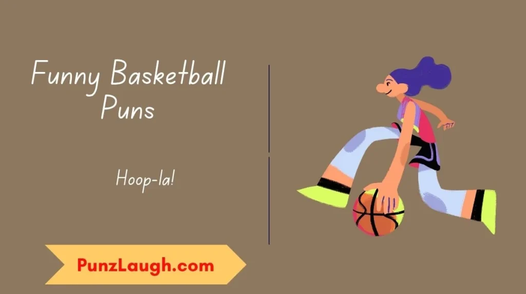 Funny Basketball Puns