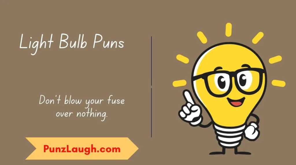 Light Bulb Puns