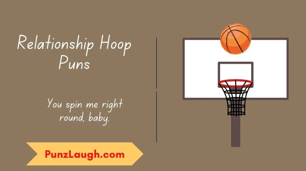 Relationship Hoop Puns