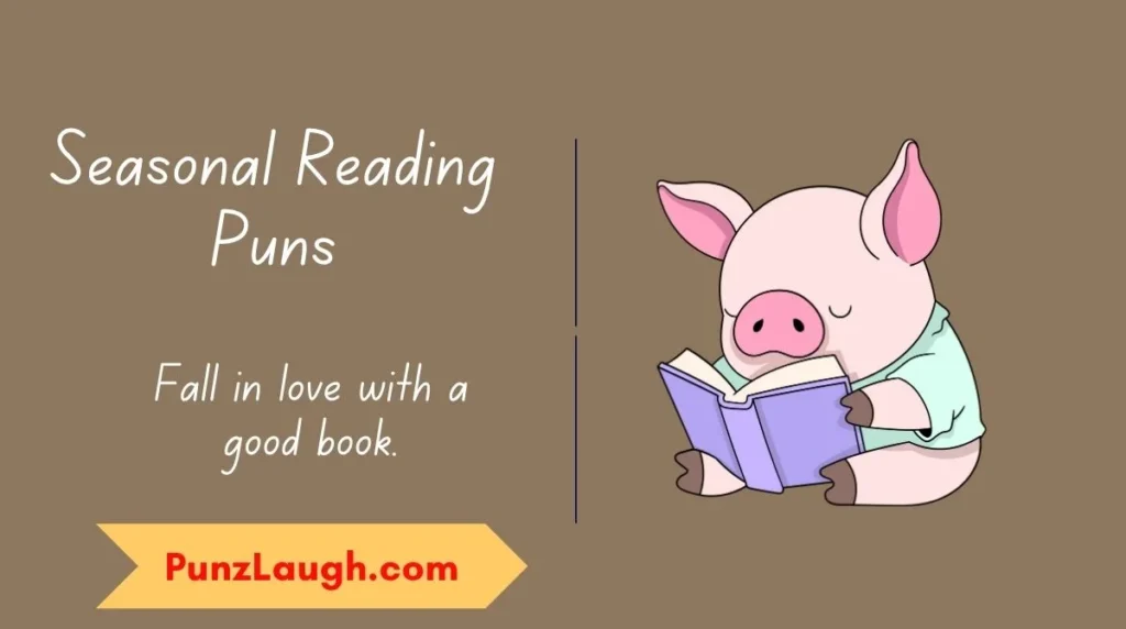 Seasonal Reading Puns