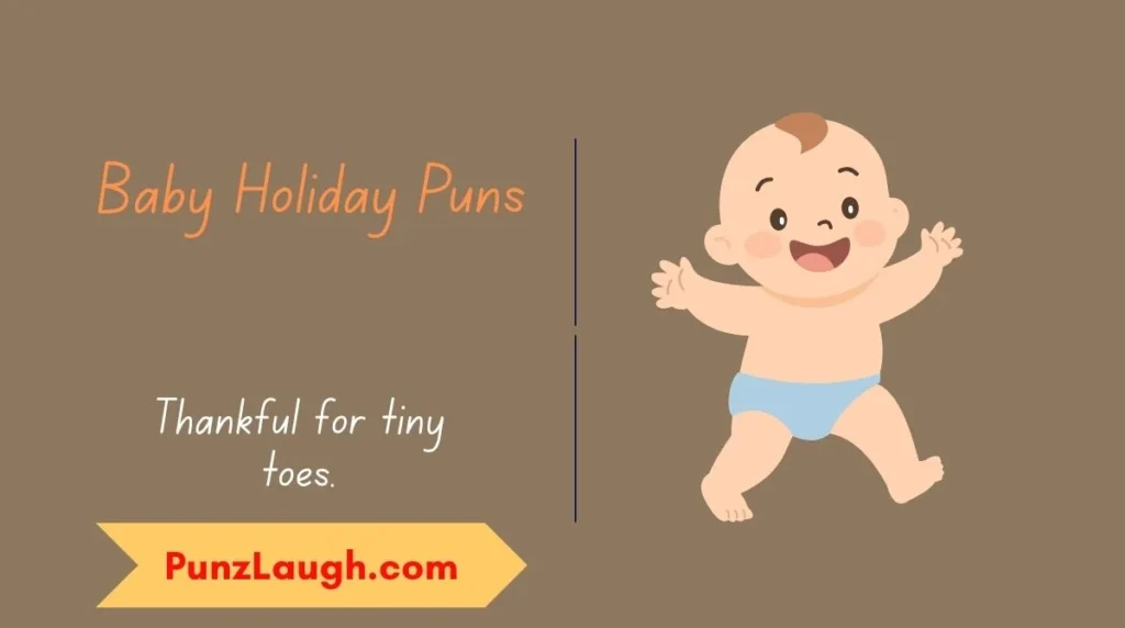 Baby Holiday Puns