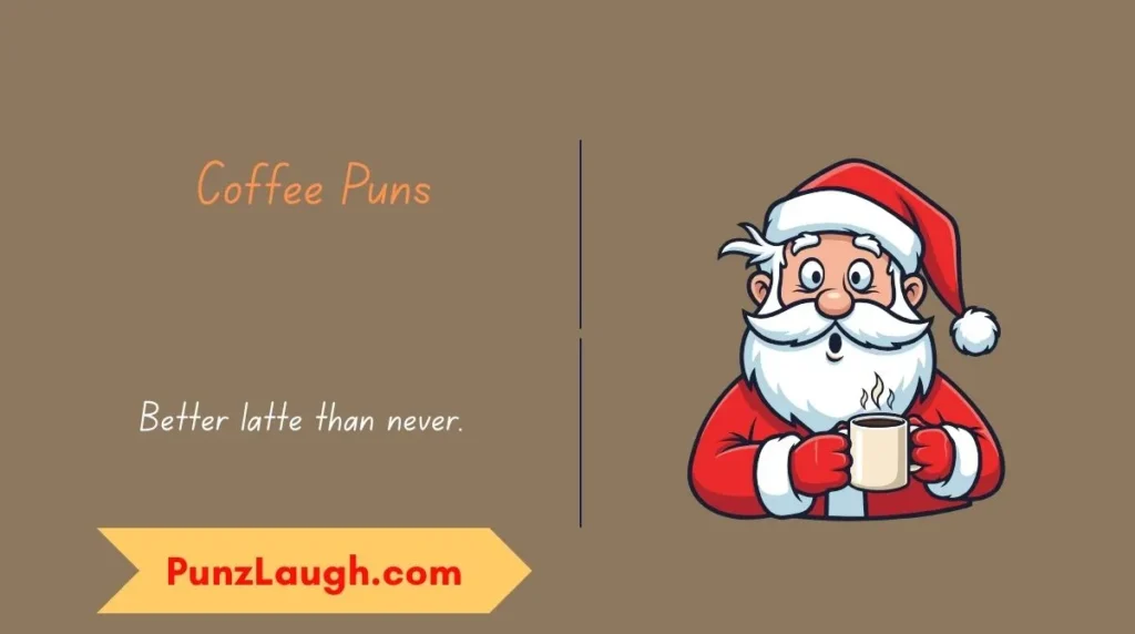 Coffee Puns