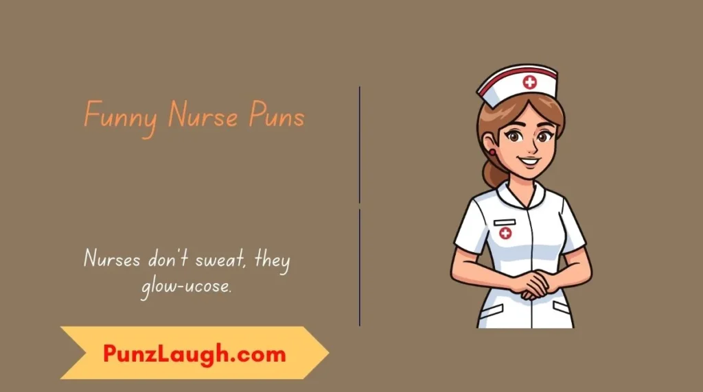Funny Nurse Puns