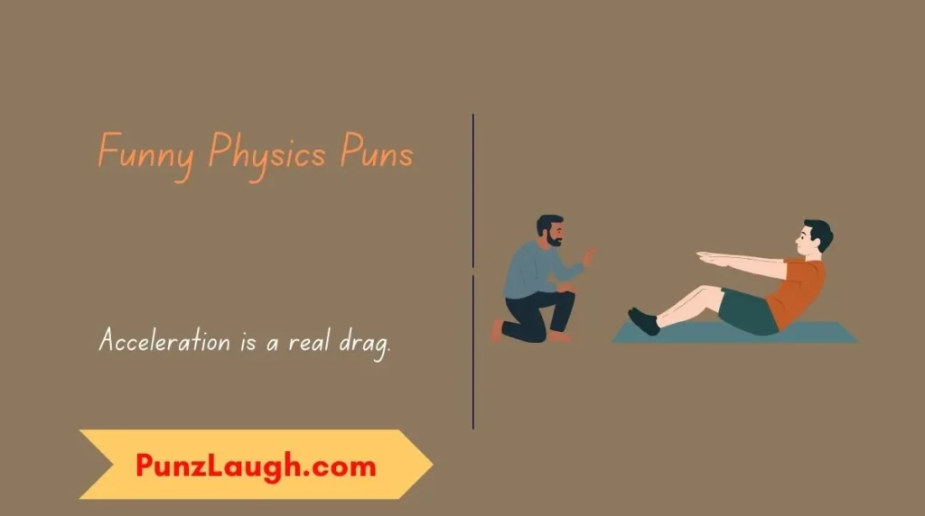 Funny Physics Puns