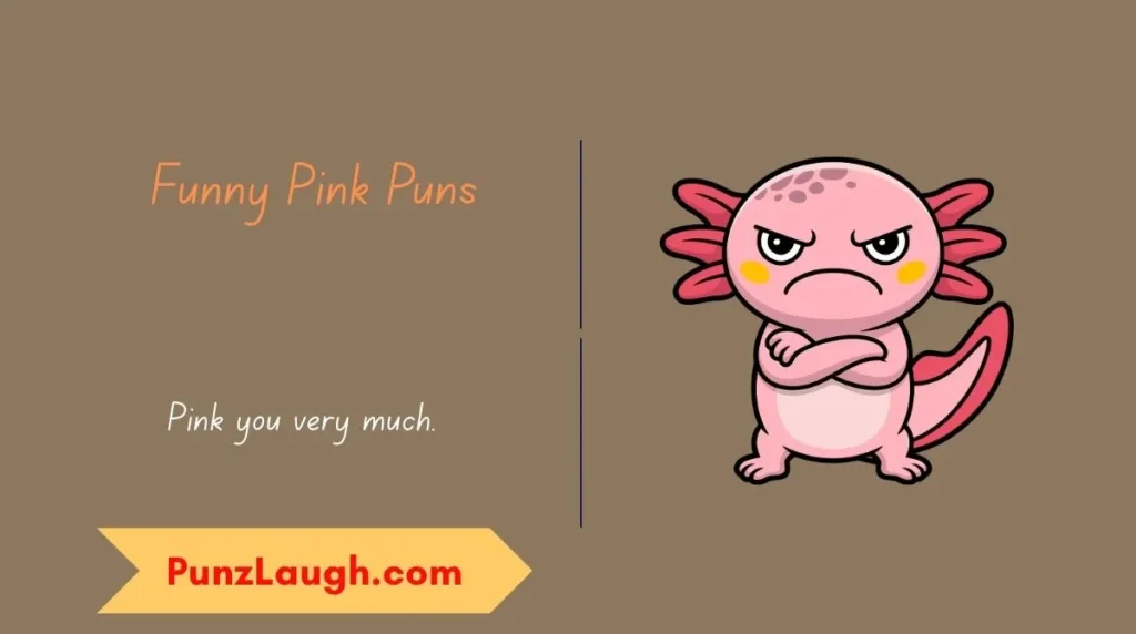 Funny Pink Puns