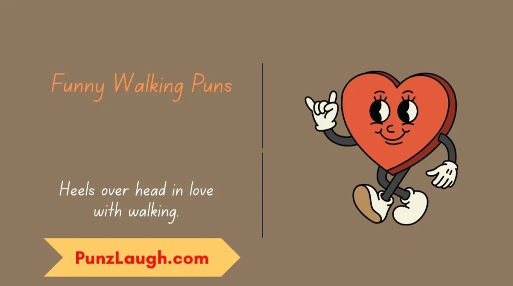 Funny Walking Puns