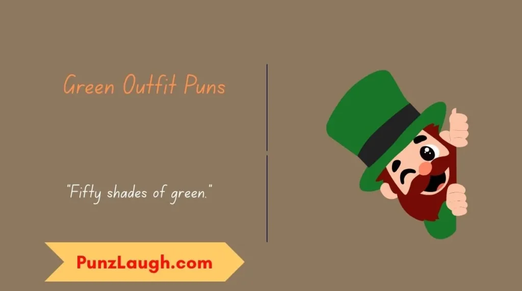 Green Outfit Puns