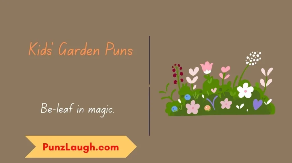 Kids’ Garden Puns
