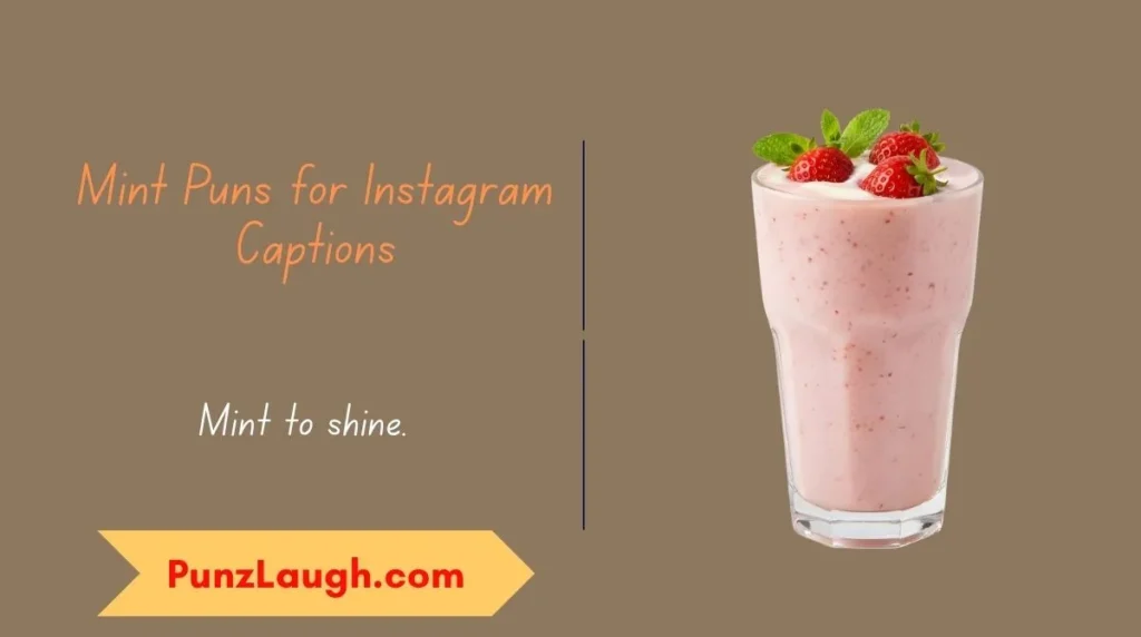 Mint Puns for Instagram Captions