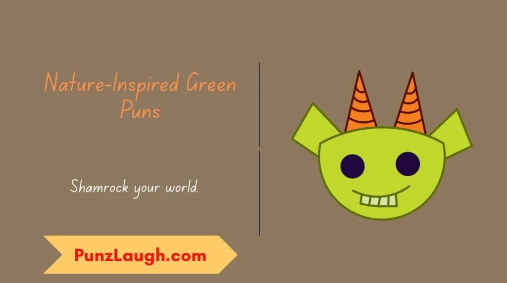 Nature-Inspired Green Puns