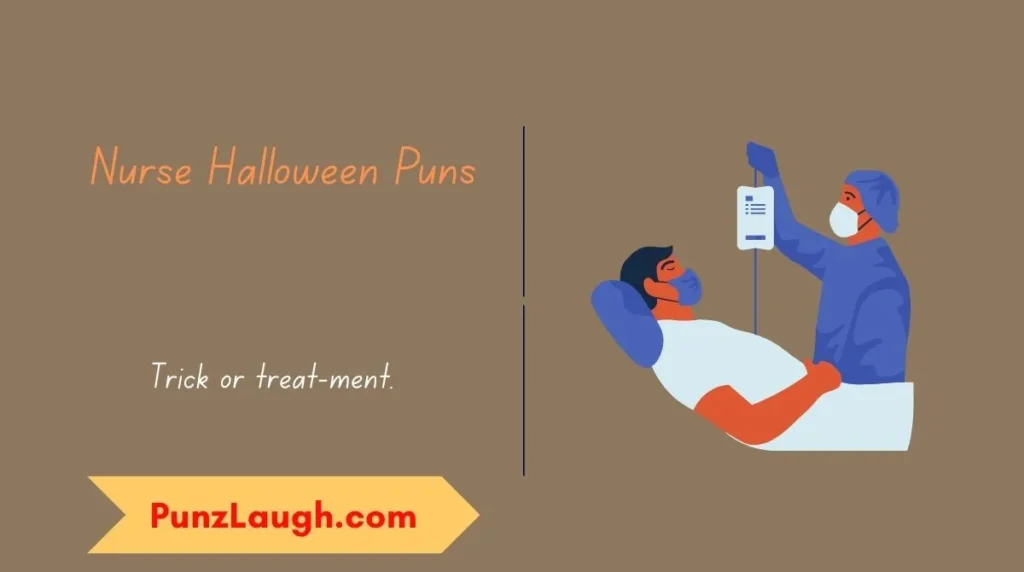 Nurse Halloween Puns