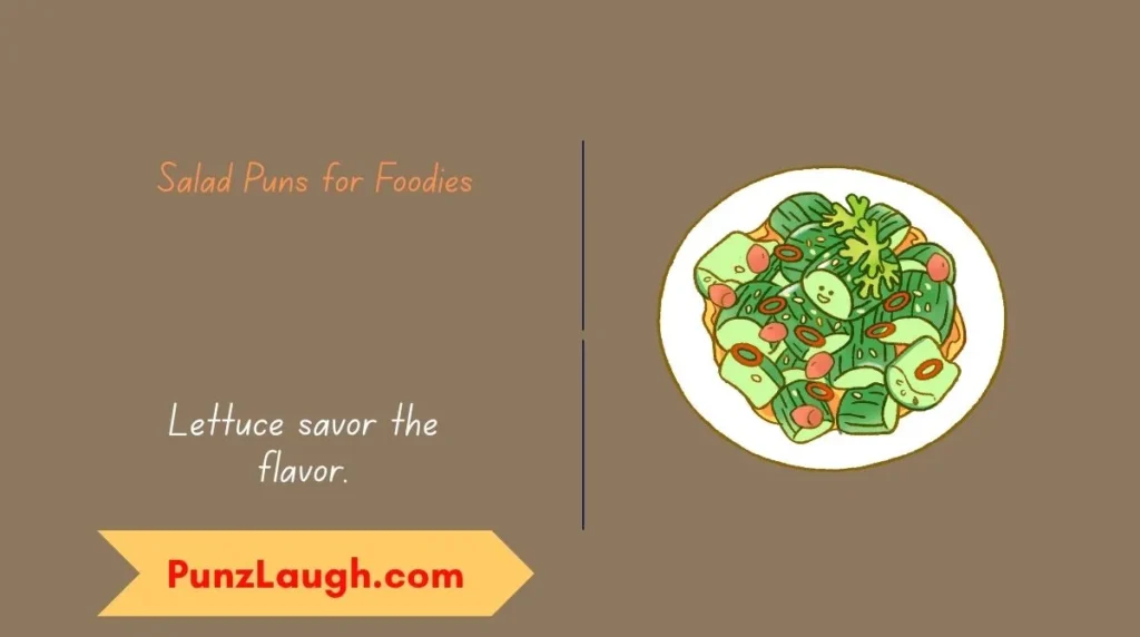 Salad Puns for Foodies