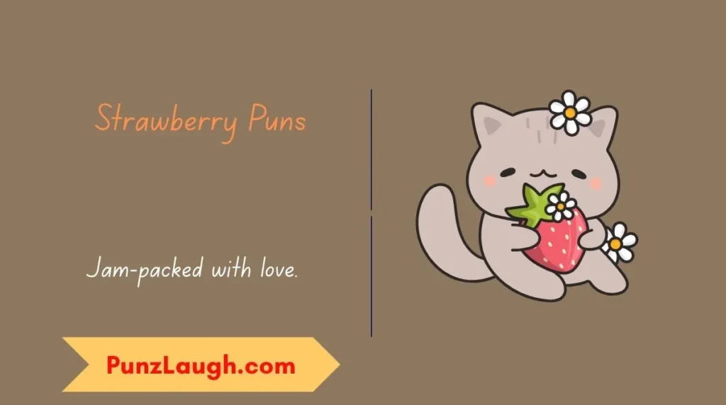 Strawberry Puns