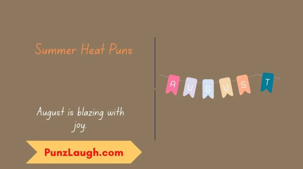 Summer Heat Puns