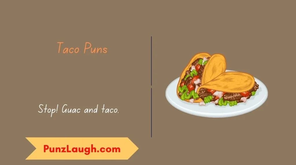 Taco Puns