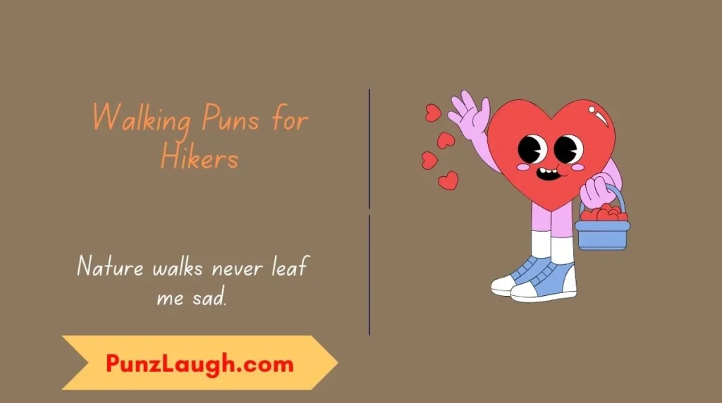 Walking Puns for Hikers