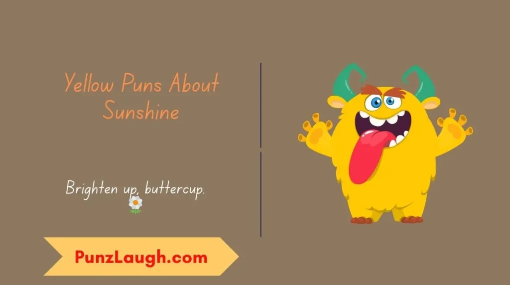Yellow Puns About Sunshine