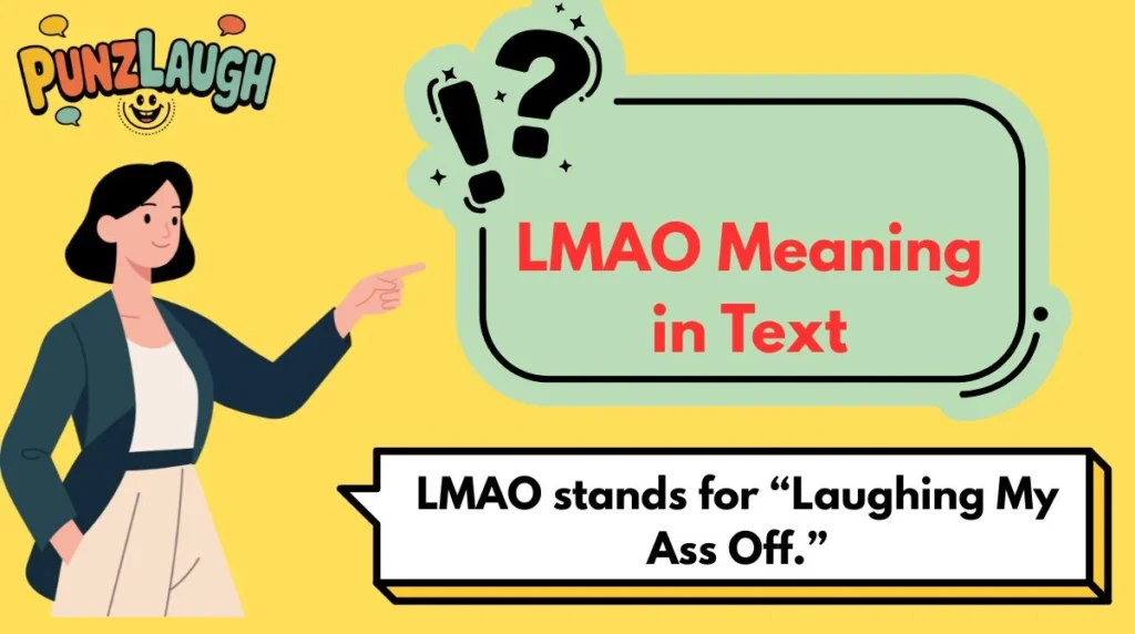 LMAO Meaning in Text