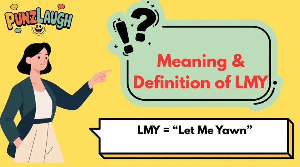 Meaning & Definition of LMY