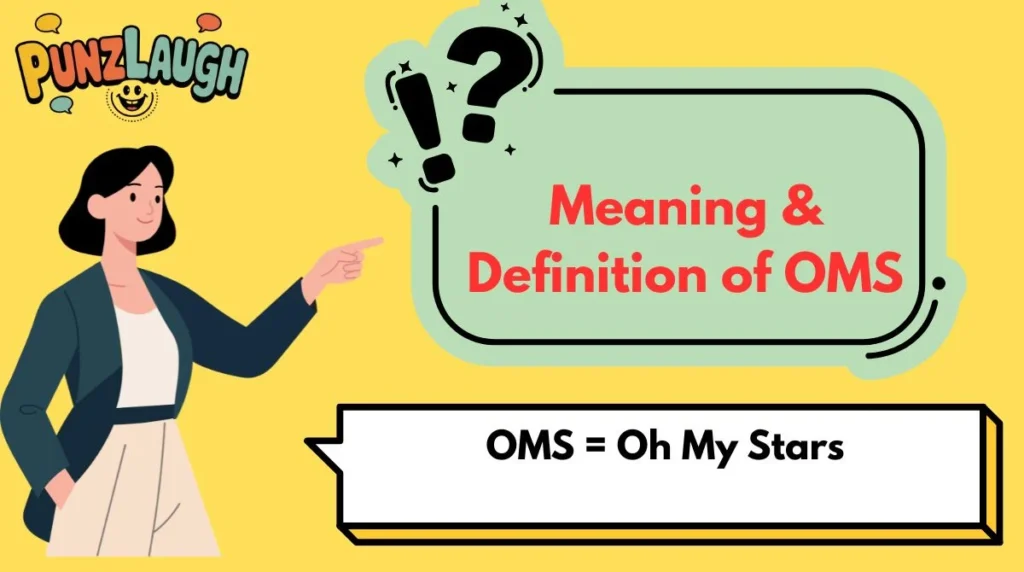 Meaning & Definition of OMS
