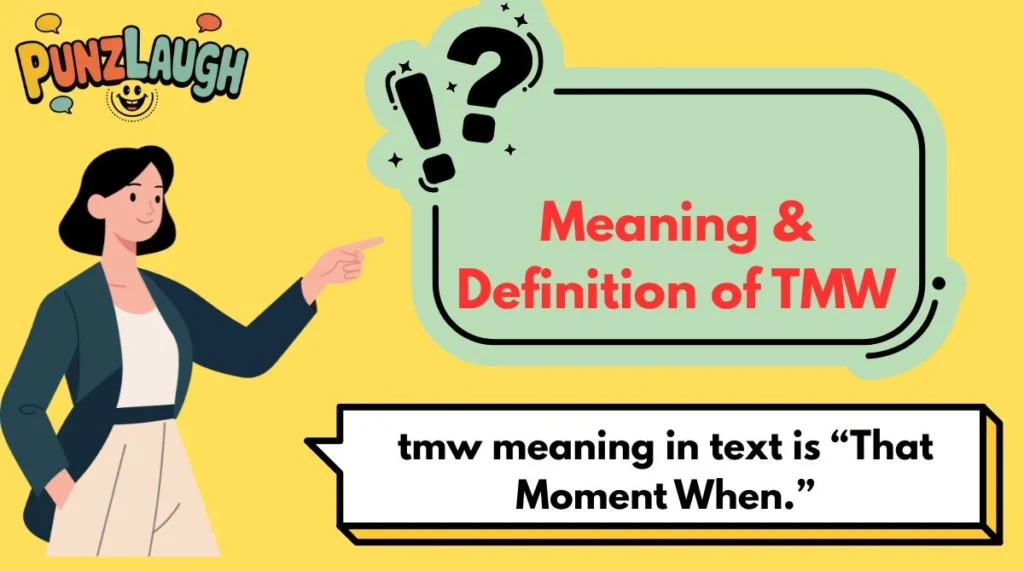 Meaning & Definition of TMW