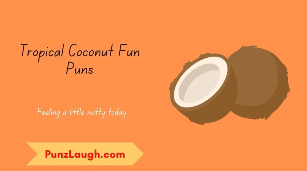 Tropical Coconut Fun Puns