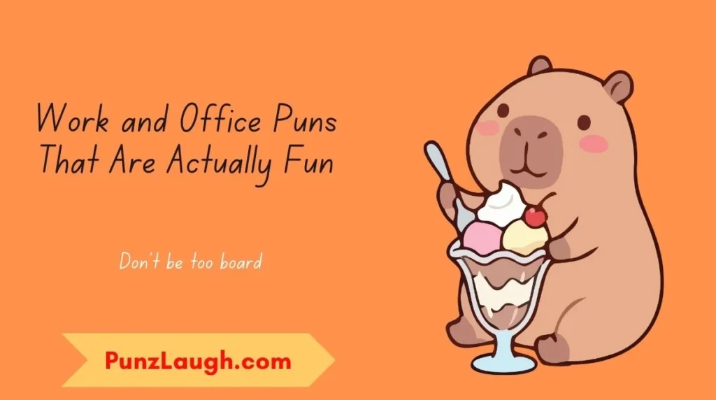 Work and Office Puns That Are Actually Fun