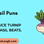 Basil Puns