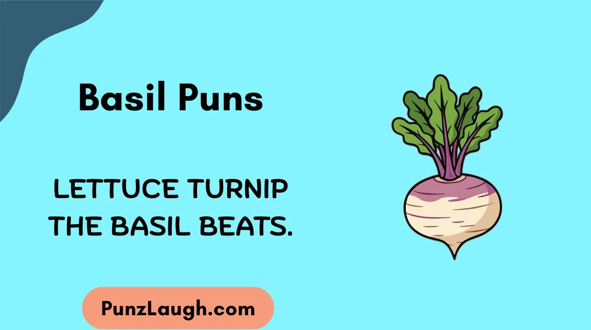 Basil Puns