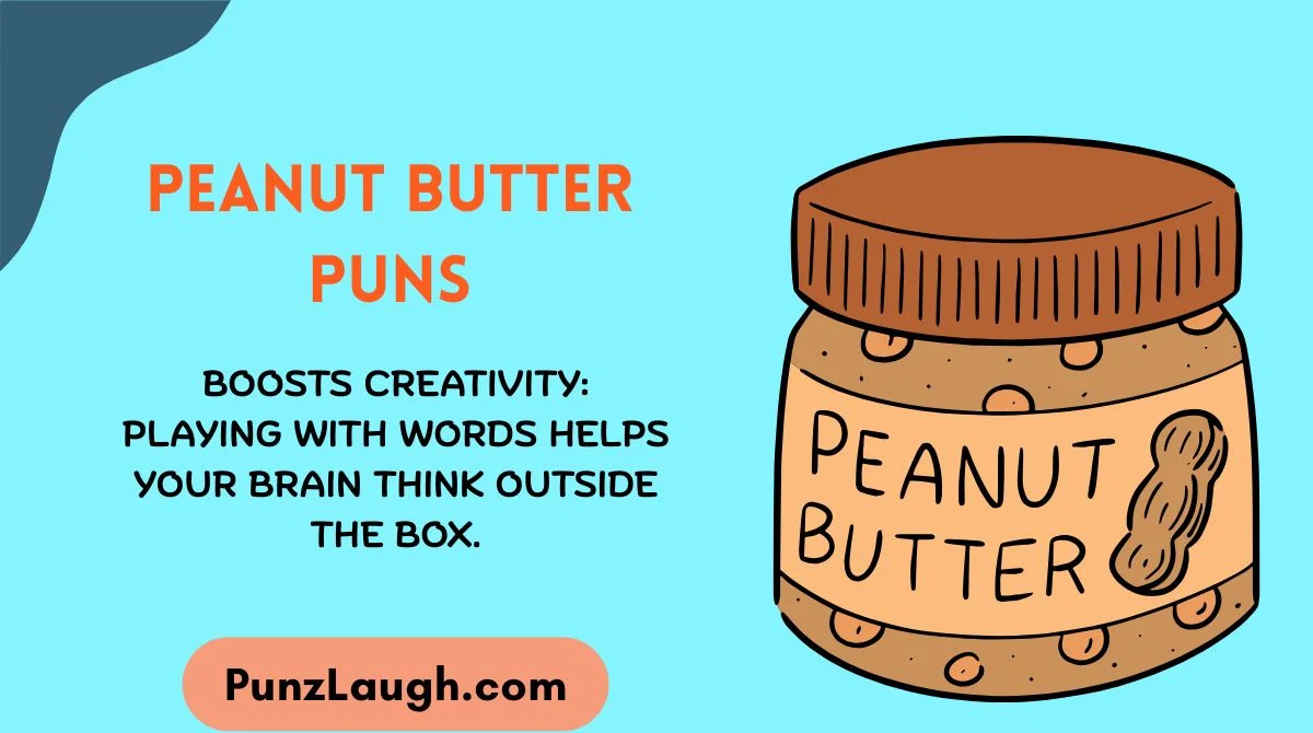 Peanut Butter Puns