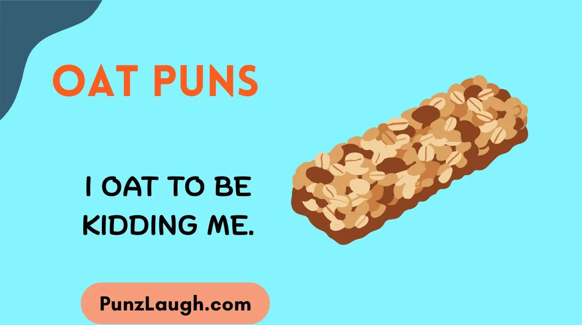 Oat Puns