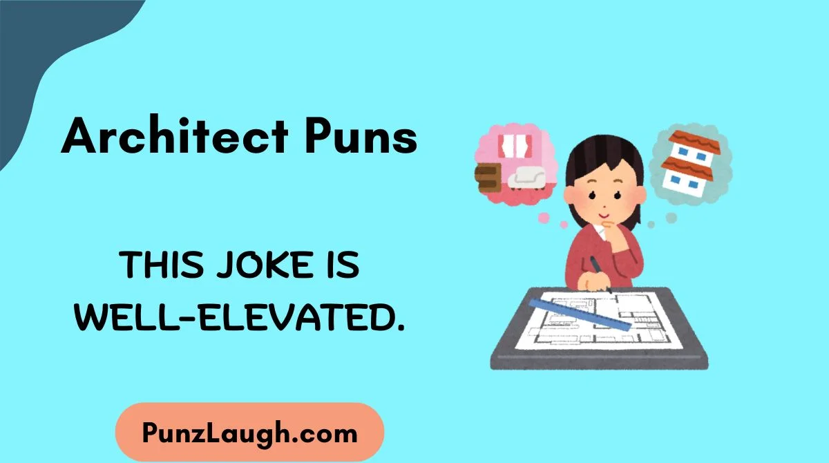 Architect Puns