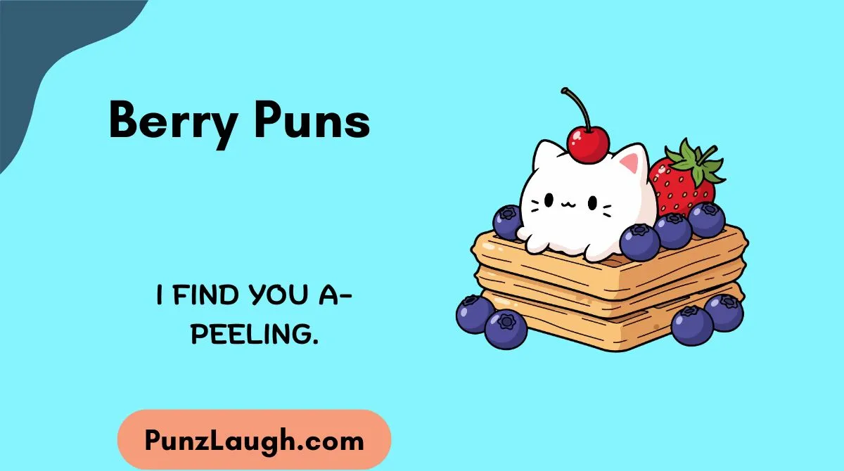 Berry Puns