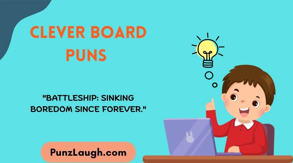 Clever Board Puns