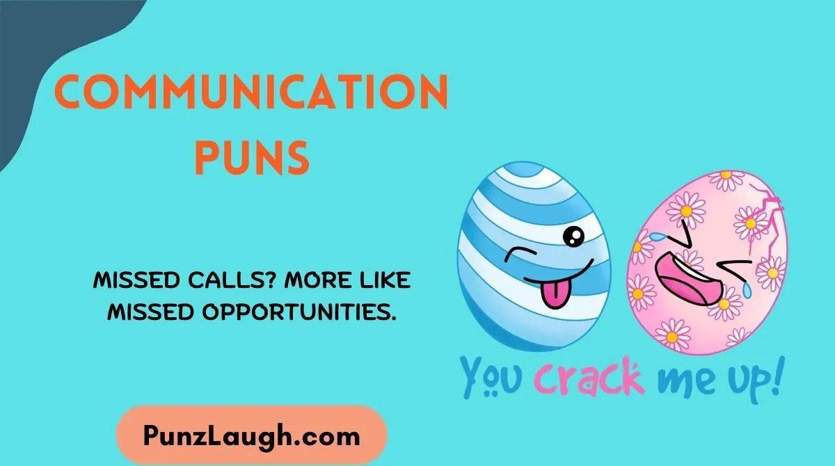 Communication Puns