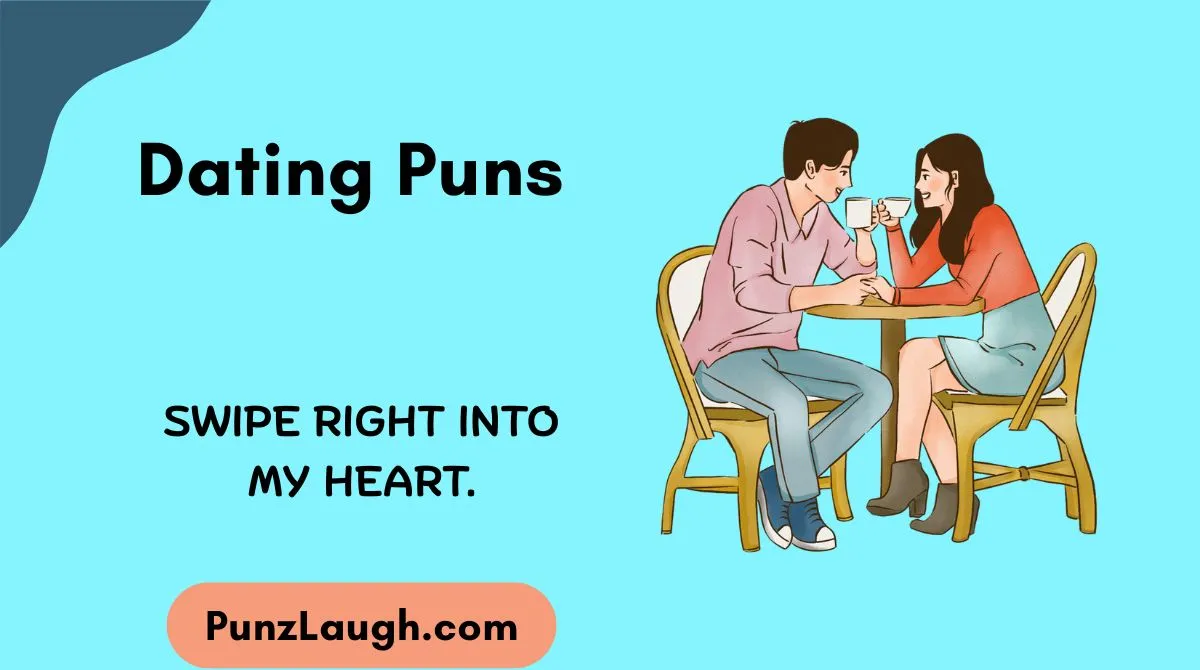 Dating Puns