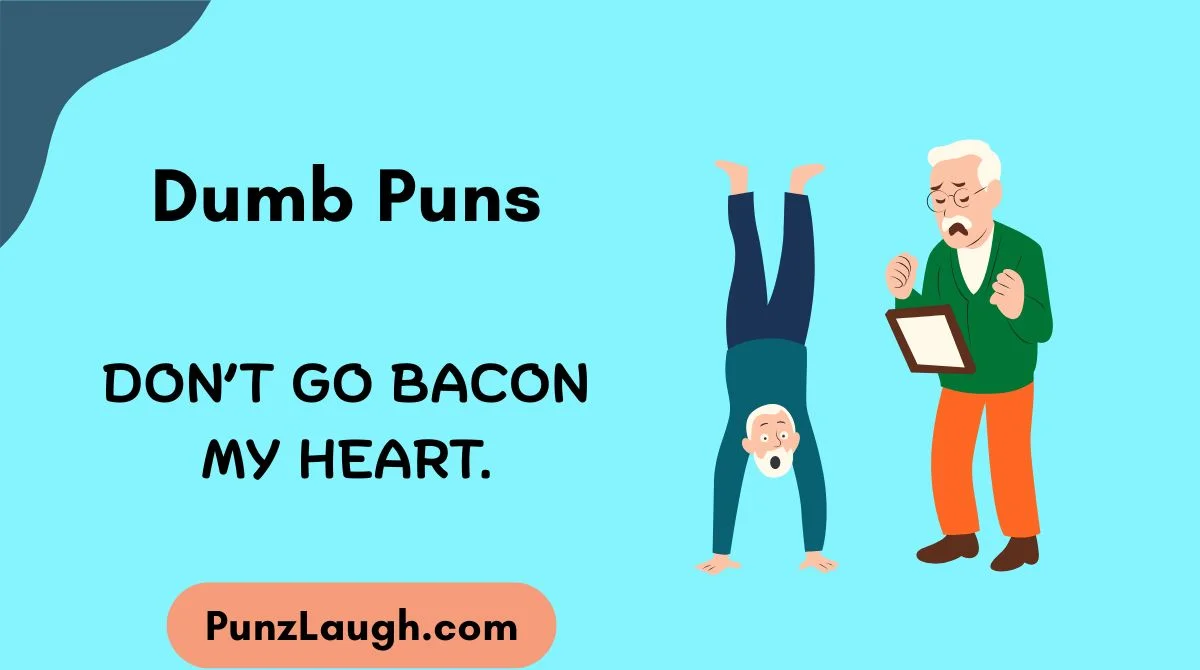 Dumb Puns