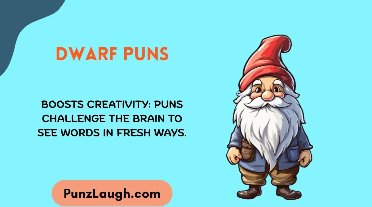 Dwarf Puns