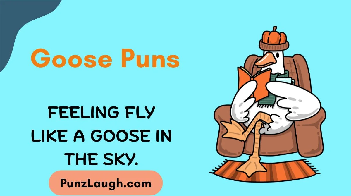 Goose Puns