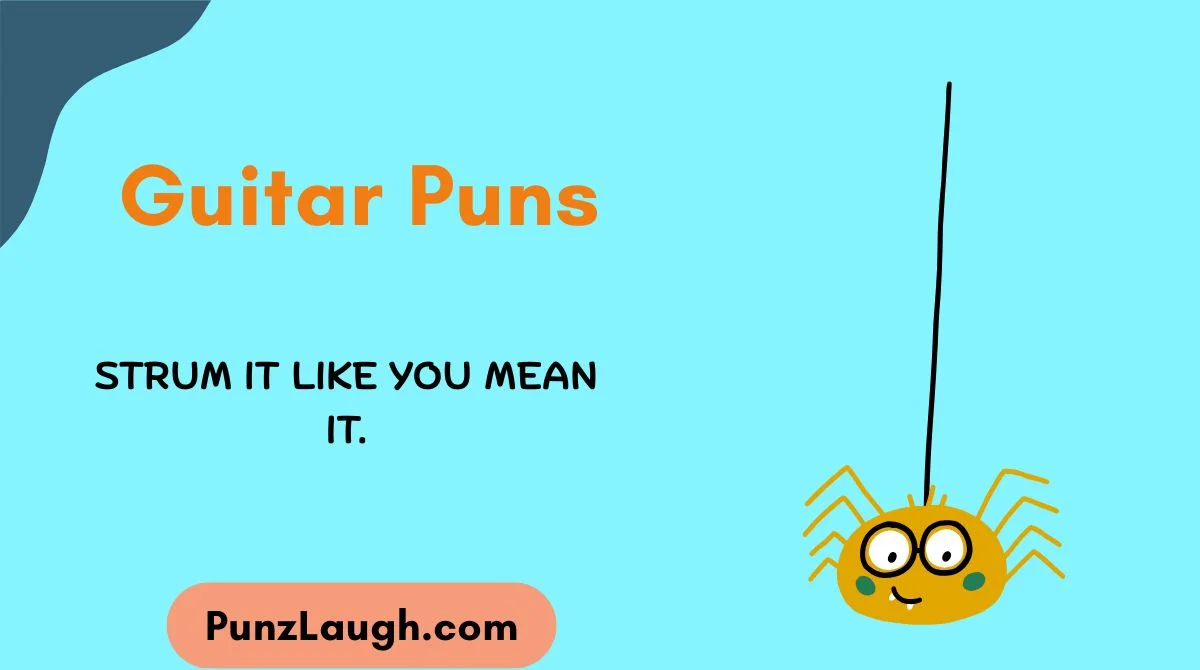Guitar Puns