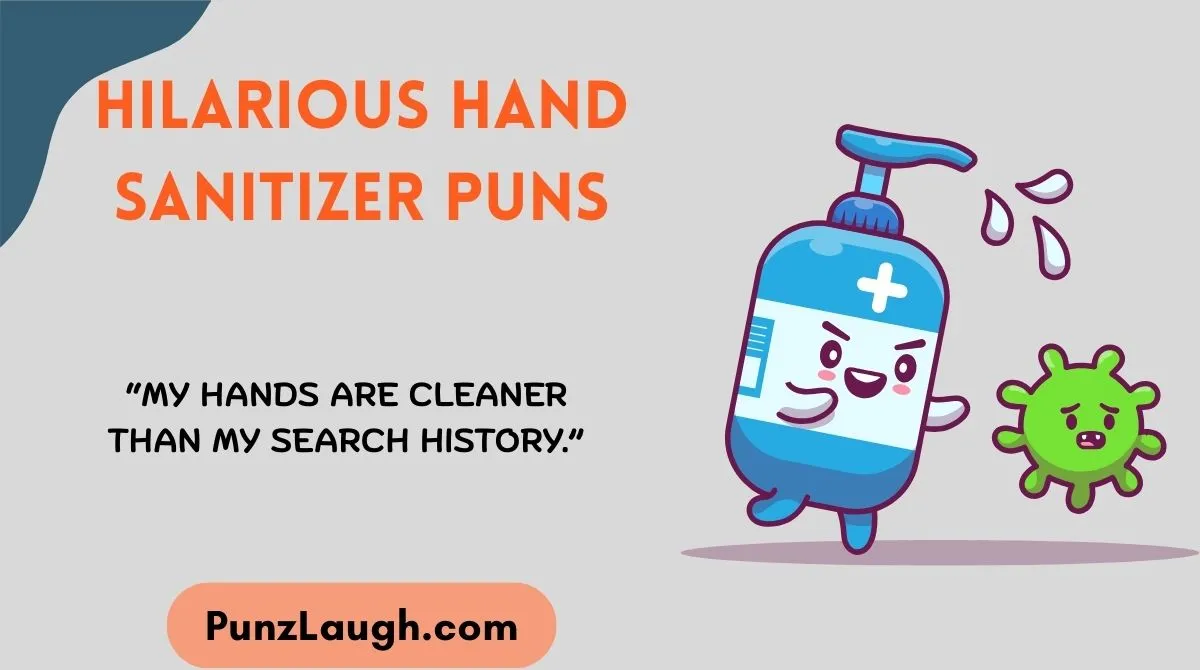 Hilarious Hand Sanitizer Puns