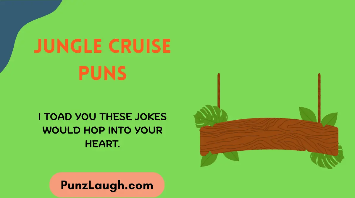 Jungle Cruise Puns